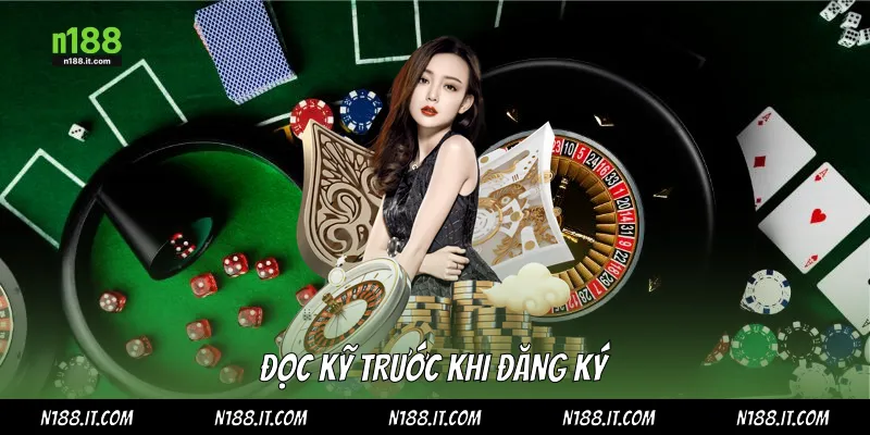 Đọc kỹ trước khi đăng ký