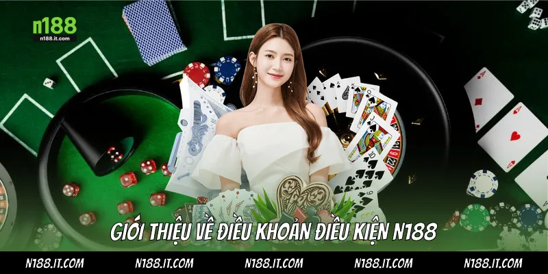 Giới thiệu về điều khoản điều kiện N188